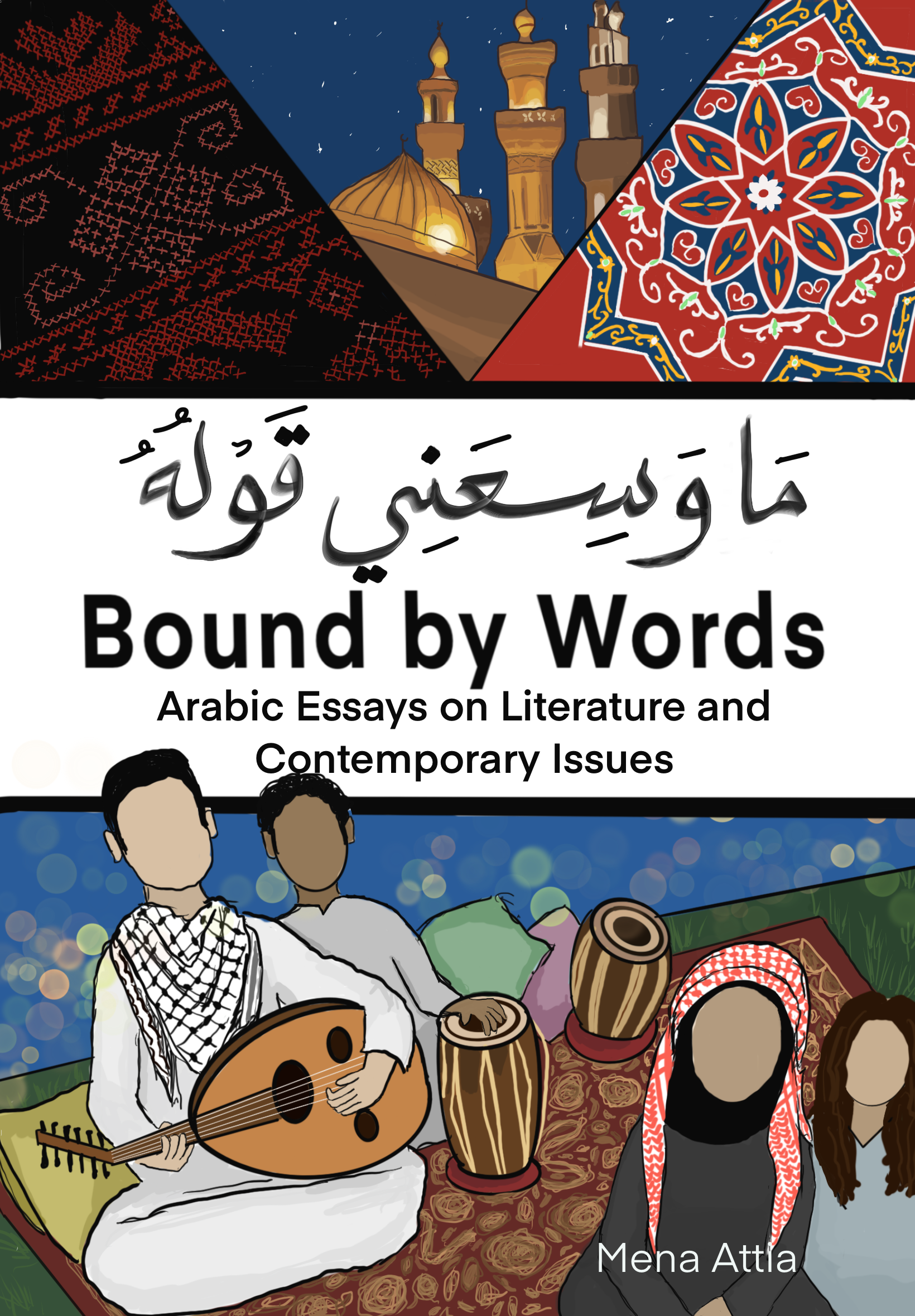 Bound By Words: Arabic Essays on Literature and Contemporary Issues